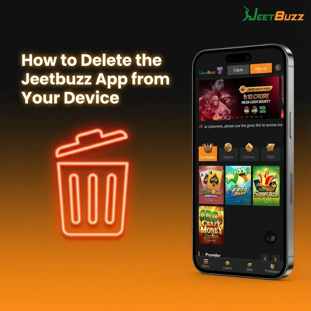 Illustration showing steps to uninstall the Jeetbuzz app on Android and delete the iPhone home screen shortcut