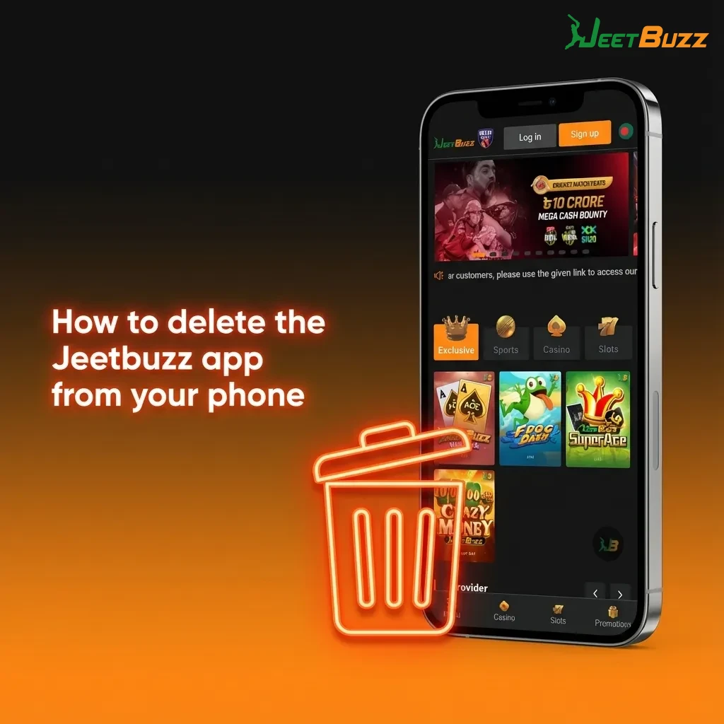 Phone screen showing Jeetbuzz app icon being long-pressed, with uninstall and remove options highlighted on Android and iOS.
