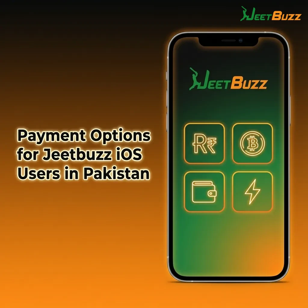 Infographic showing Jeetbuzz iOS payment options in Pakistan: Easypaisa, JazzCash, bank transfer, cards, e-wallets, vouchers